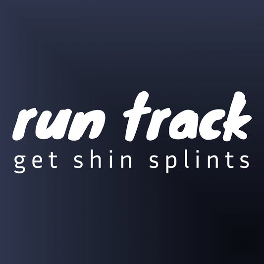 A black background with white text that reads "runtrack" above "get shin splints".